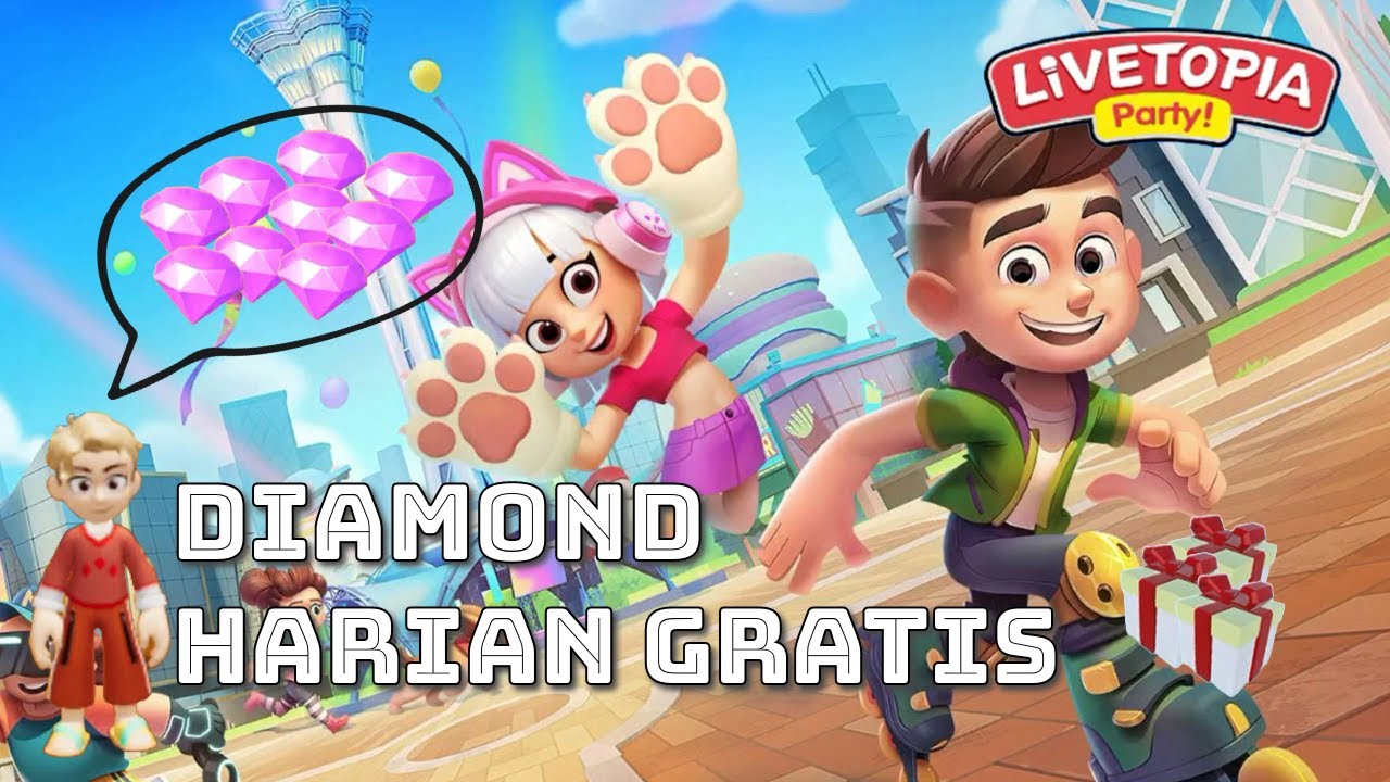 7 Cara Mendapatkan Diamond Harian Gratis - Livetopia: Party!