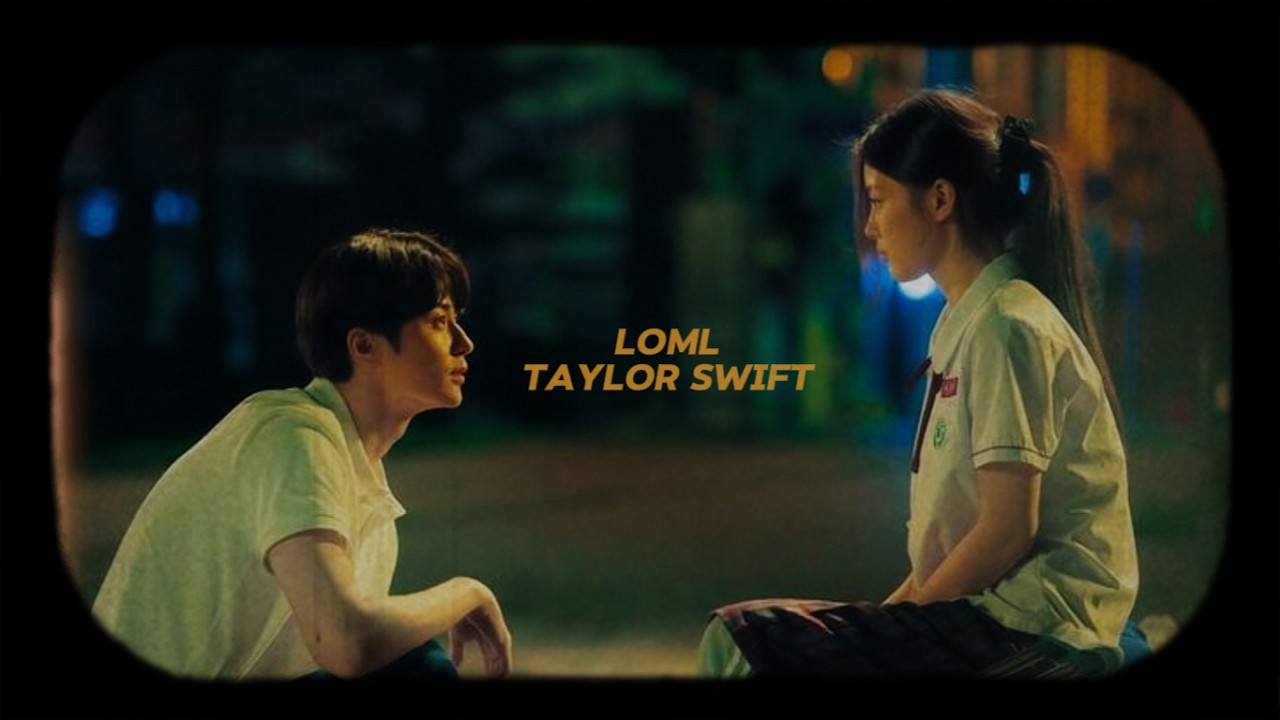 LOML - TAYLOR SWIFT / A MULTIFANDOM FMV/ #loml