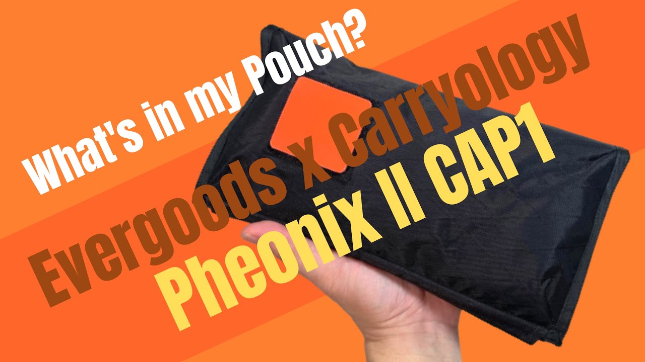 What's in my Pouch? Featuring Evergoods x Carryology 