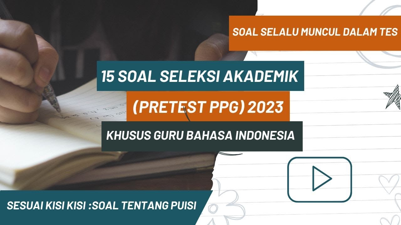 SOAL PRETEST PPG 2023 (SELEKSI AKADEMIK) TERBARU