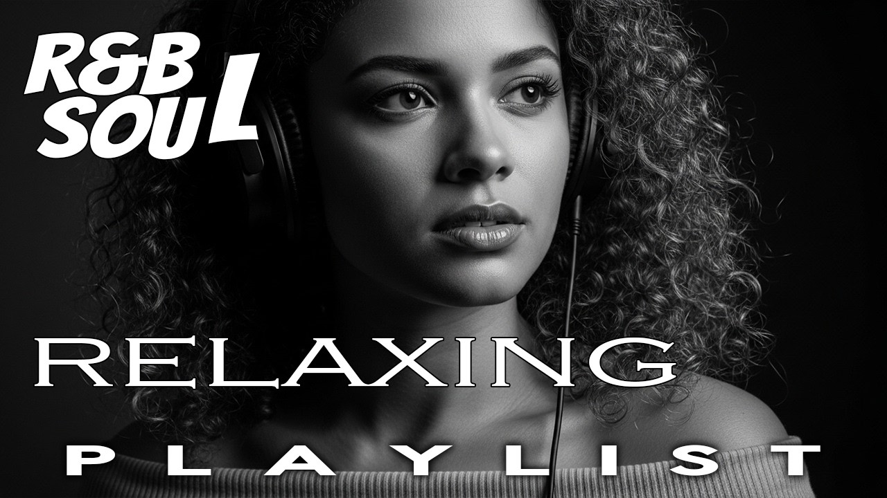【R&B Soul】Soulful Love Grooves & Slow R&B – Relaxing Music for Quiet Evenings