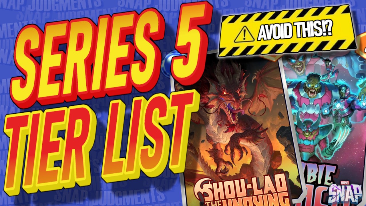 The BEST Cards in Series 5 & Traps to Avoid! Marvel Snap Tier List
