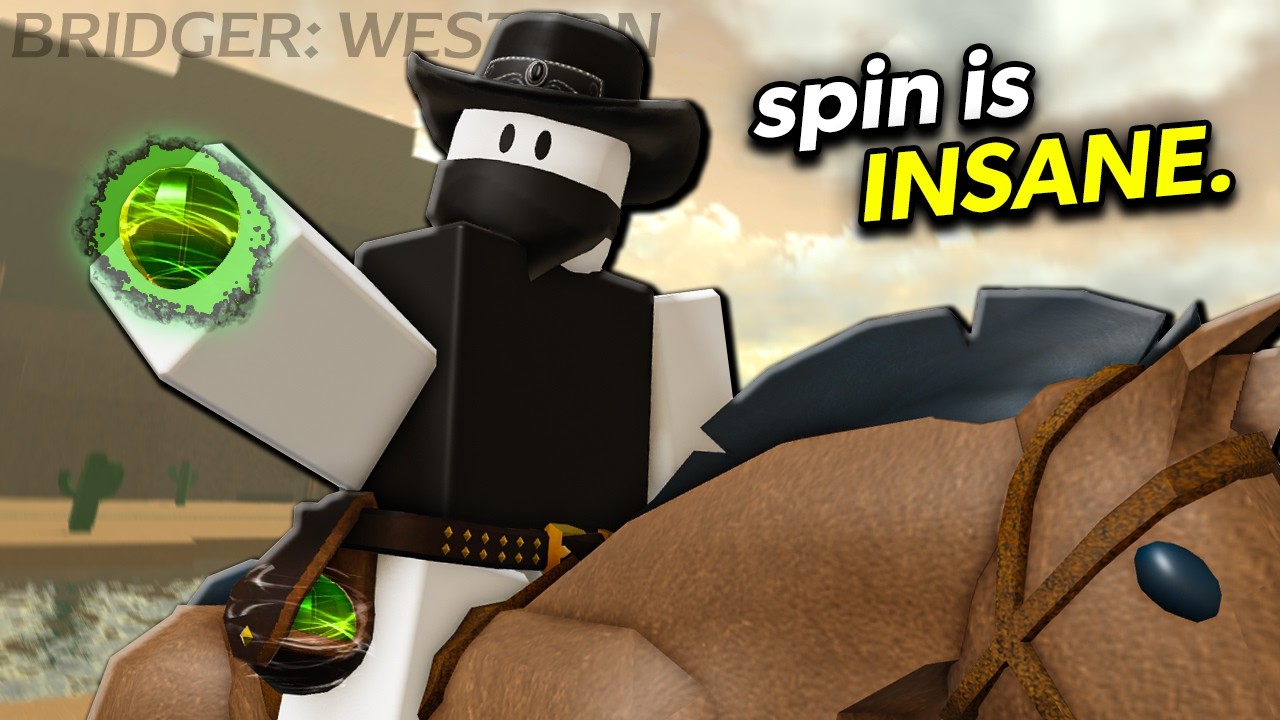 I unlocked SPIN in Bridger: Western... (Update)
