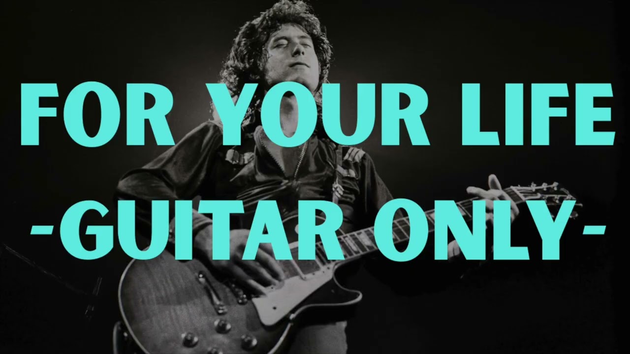 Led Zeppelin - For Your Life GUITAR ONLY