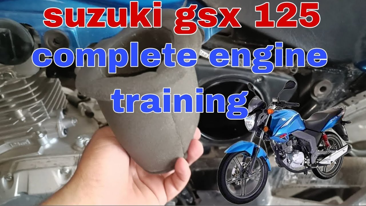 SUZUKI GSX 125 COMPLETE ENGINE TUNING