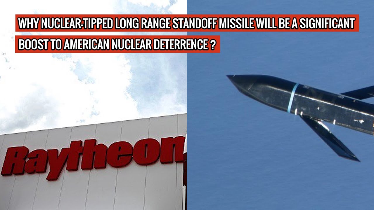 RAYTHEON TO BUILD 1000 NEXT GENERATION NUCLEAR ARMED AIR LAUNCHED CRUISE MISSILE FOR U.S AIR FORCE !