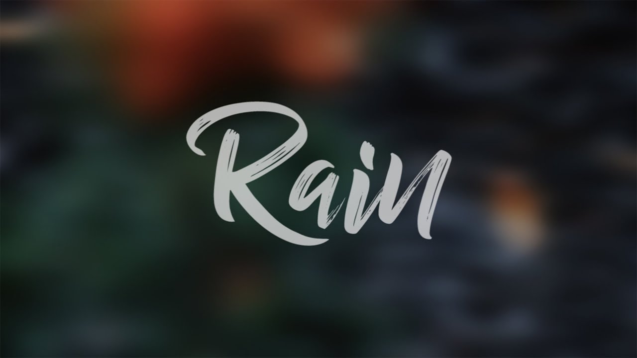 Cinematic Video - Rain | Relaxing Cinematic Video