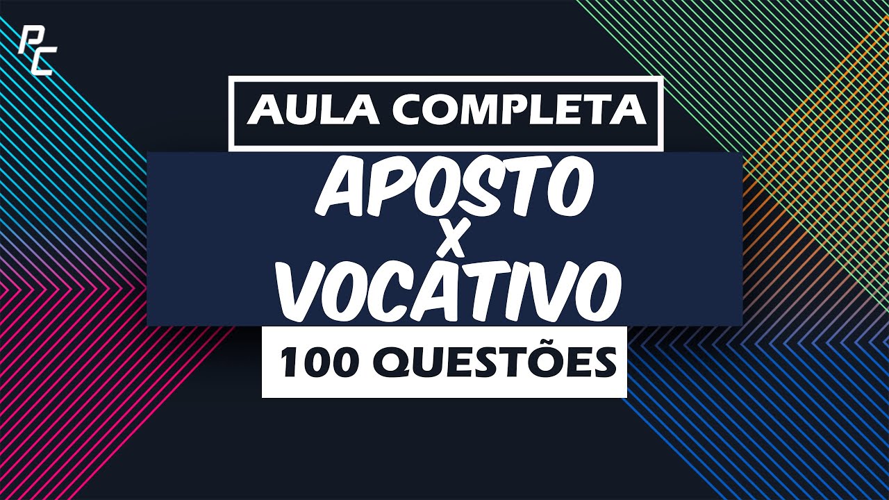 APOSTO X VOCATIVO (100 QUESTÕES)