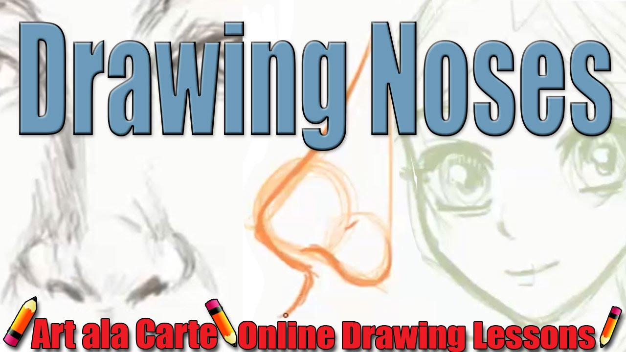 All about drawing the Nose