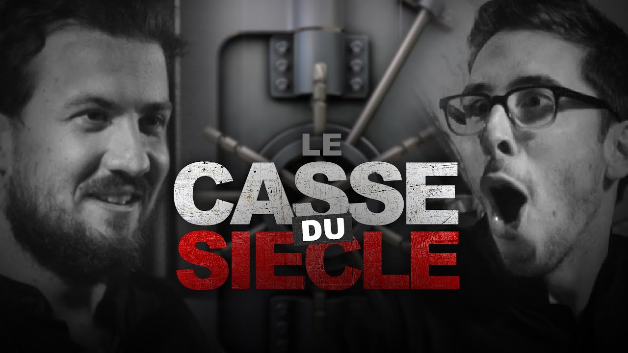Le Casse du Siècle (The Robbery of The Century) - Ludovik & Kemar