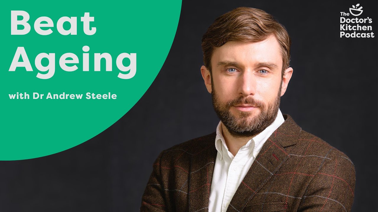 Beat Ageing with Dr Andrew Steele (Full Podcast)
