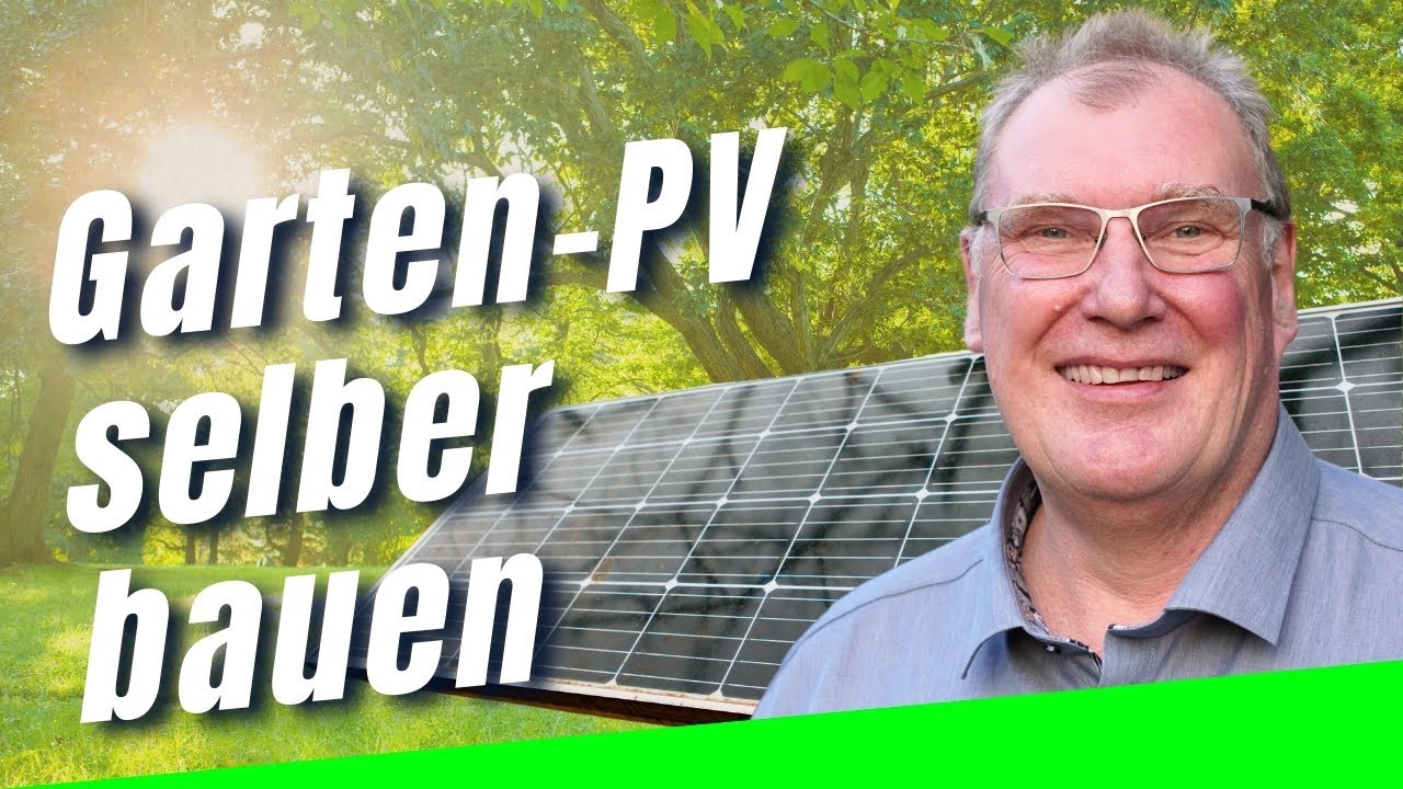 XXL-Balkonkraftwerk im Garten &ndash; Holger Laudeley zeigt dir, wie du 9.000 kWh selbst erzeugst