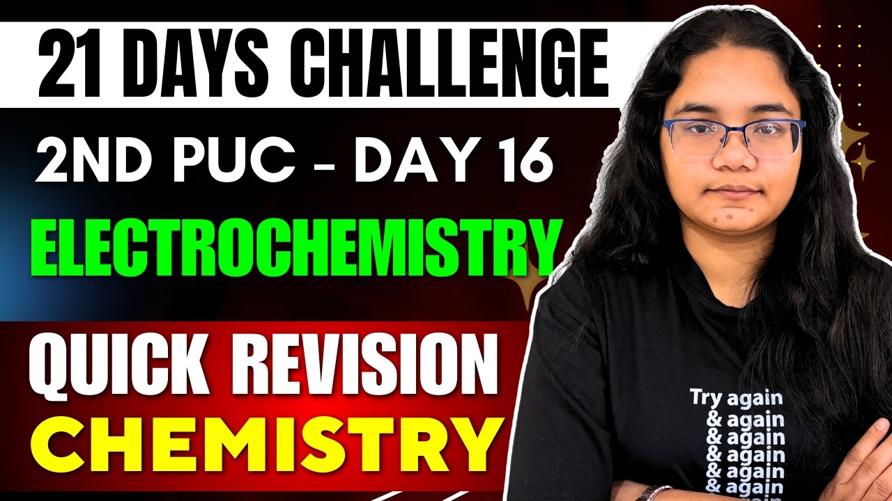 2nd PUC Chemistry Electrochemistry Quick Revision | 2nd PU 21 Days Challenge Day 16