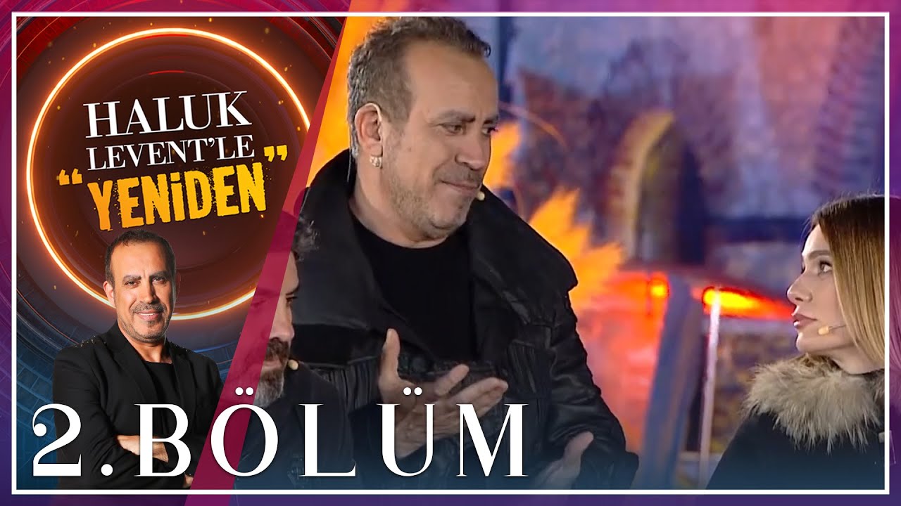 Haluk Levent’le “Yeniden” 2.Bölüm (Konuklar:Ender Balkır,İsmail Altunsaray,Çiğdem Batur,Çetin Altay)