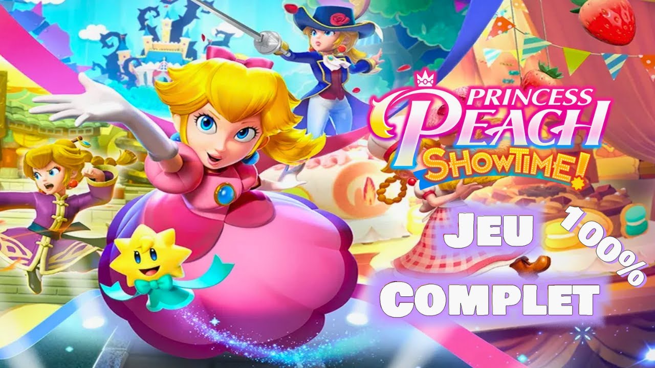 Princess Peach: Showtime! Jeu Complet Walkthrough 100% [Switch]