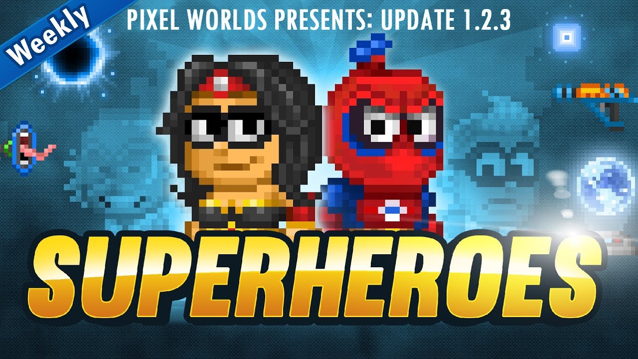 SUPERHEROES UPDATE! - Pixel Worlds