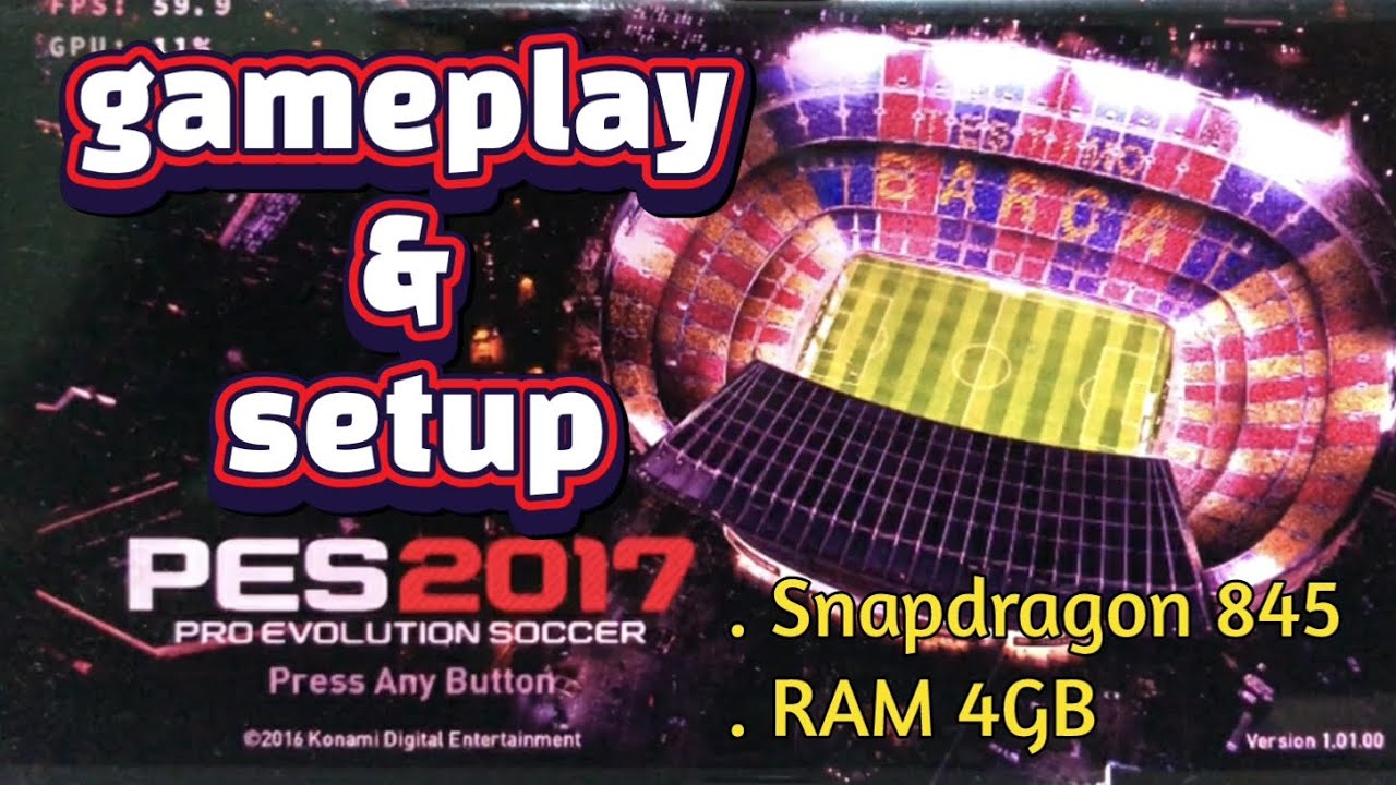 Pes 2017 | Winlator | Snapdragon 845 (RAM 4GB)