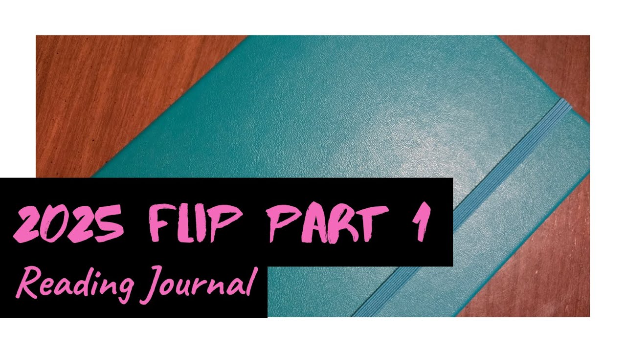 2025 Reading Journal Flipthrough Part 1: January - March
