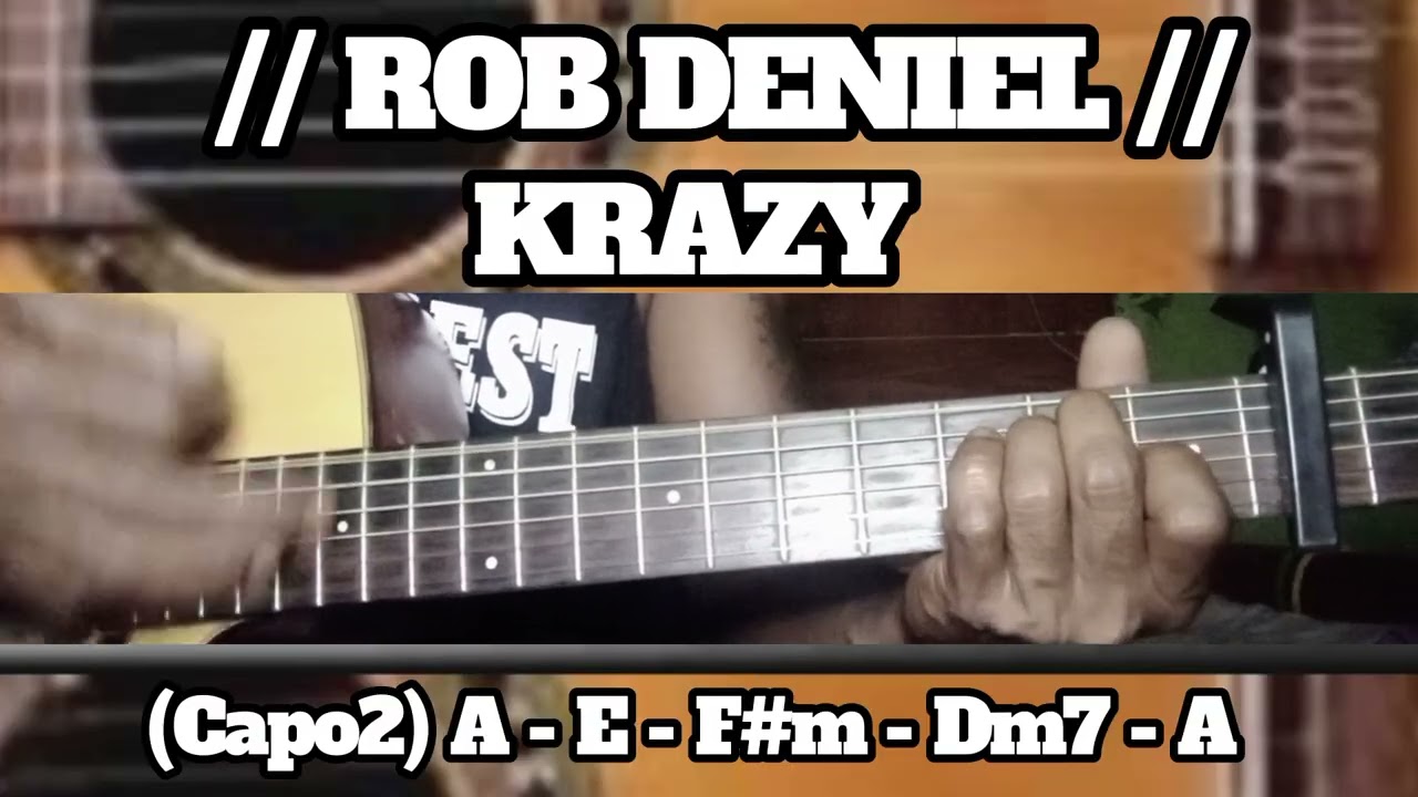 KRAZY // ROB DENIEL // SIMPLE EASY INTRO TUTORIAL GUITAR CHORDS