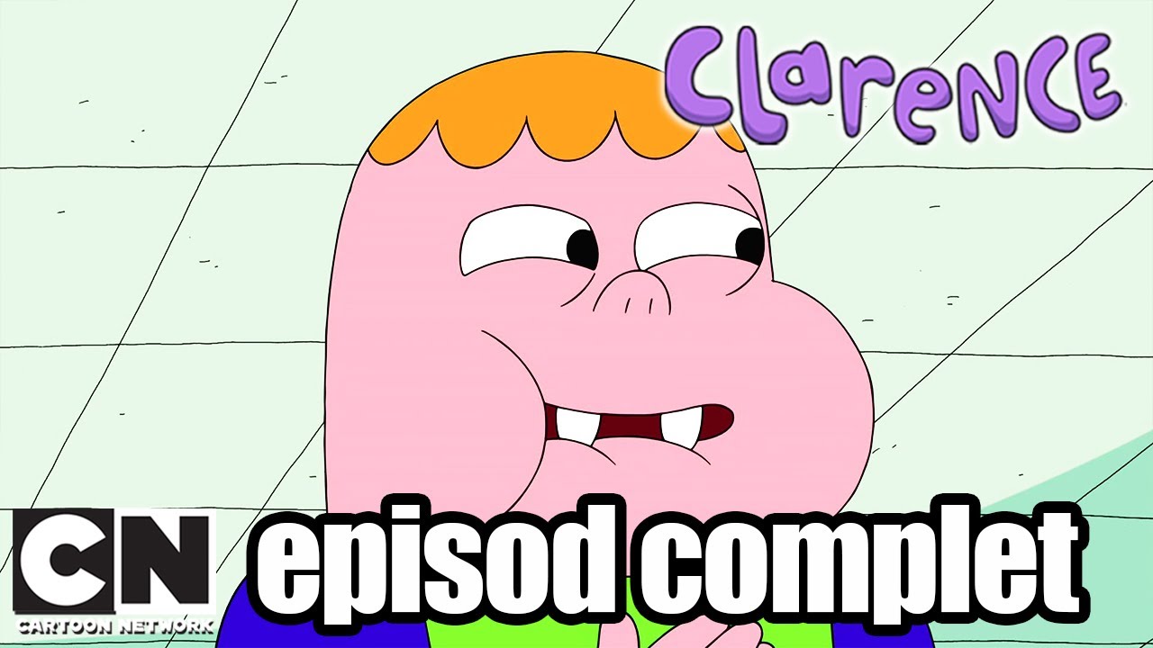 Clarence | Claxonul (episod complet) | Cartoon Network