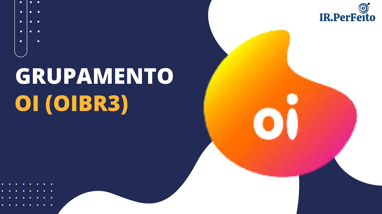 GRUPAMENTO de ações OI (OIBR3) - Como Atualizar a Carteira