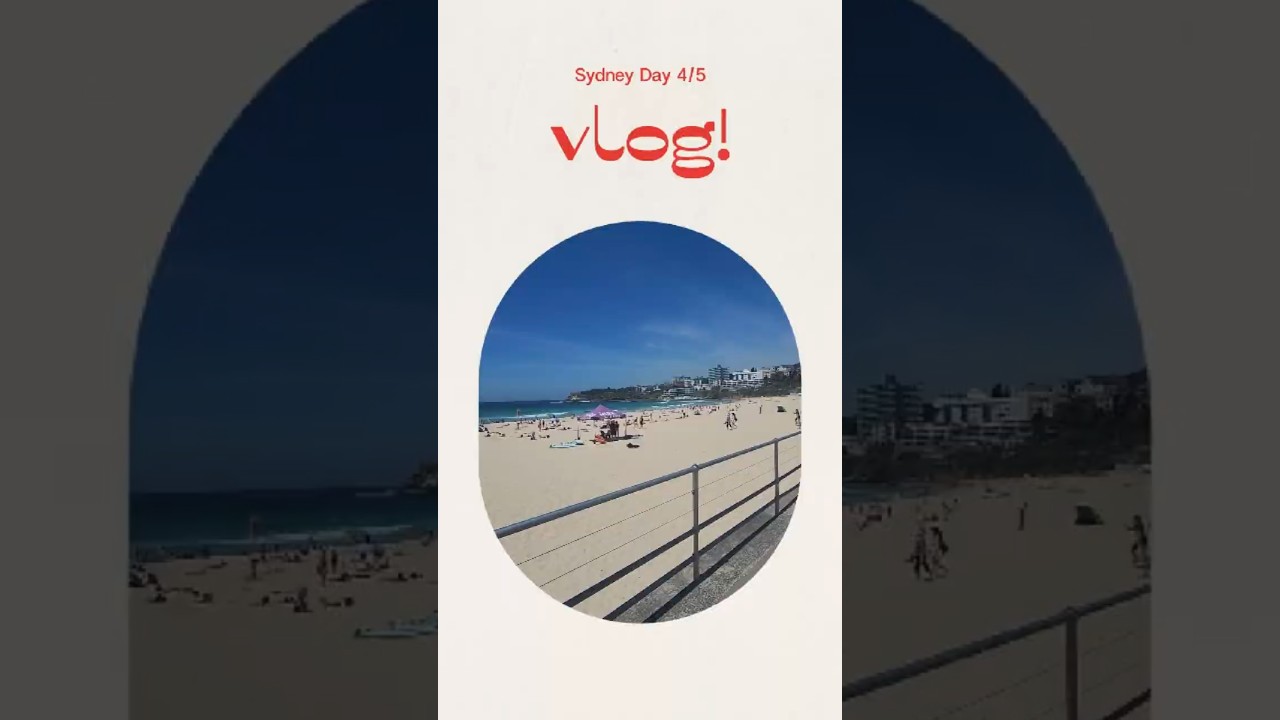 Sydney Day 4&5 Mini-Vlog - Bondi Beach & Circular Quay, Max Brenner (AGAIN) and Nichi Getsu Do