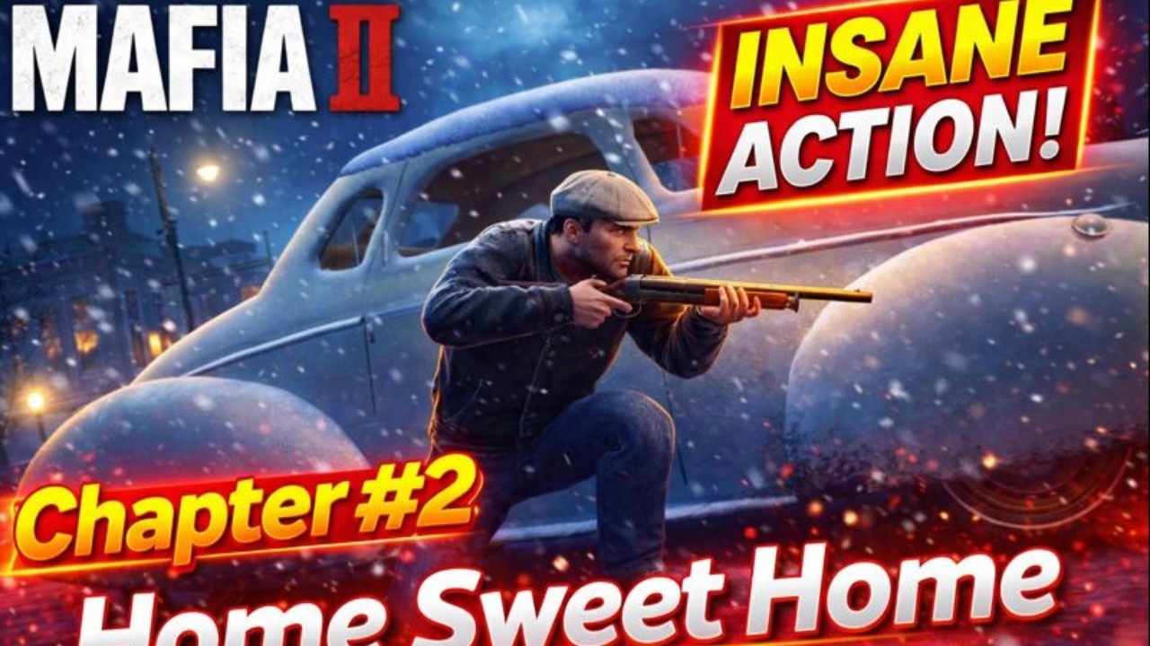 MAFIA II Chapter 2 – Home Sweet Home 😱 Full Action Gameplay | Don’t Miss!