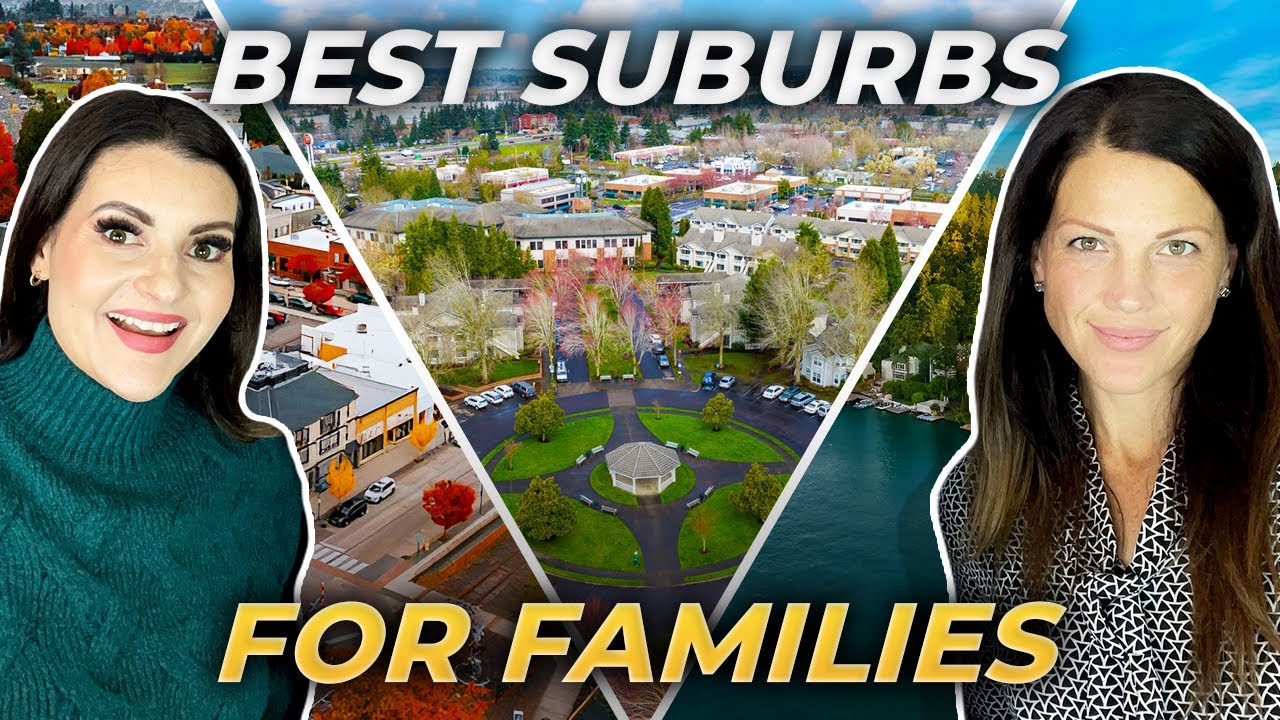 Portland's TOP 3 Family-Friendly Suburbs |  See Why Everyone LOVES Them | Portland Oregon Living