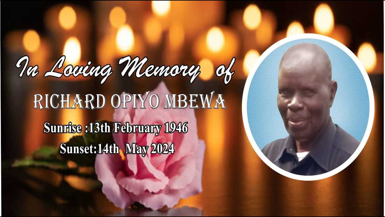 Celebration of life for Richard Opiyo Mbewa