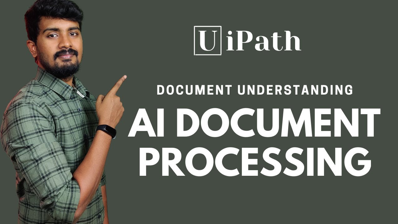 UiPath Document Understanding -  AI Document Processing Overview | yellowgreys