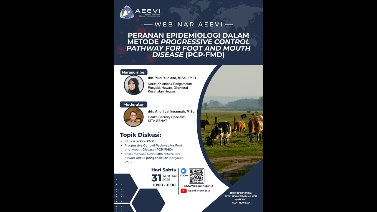 [LIVE] Webinar: Peranan Epidemiologi dalam Metode Progressive Control Pathway For FMD (PCP-FMD)