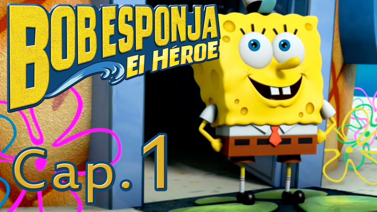 Bob Esponja - El heroe - Capitulo 1 - Gameplay - ps3 - xbox 360