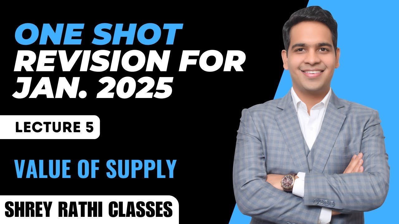L5: Value of Supply I One Shot Revision of GST I Jan. 25