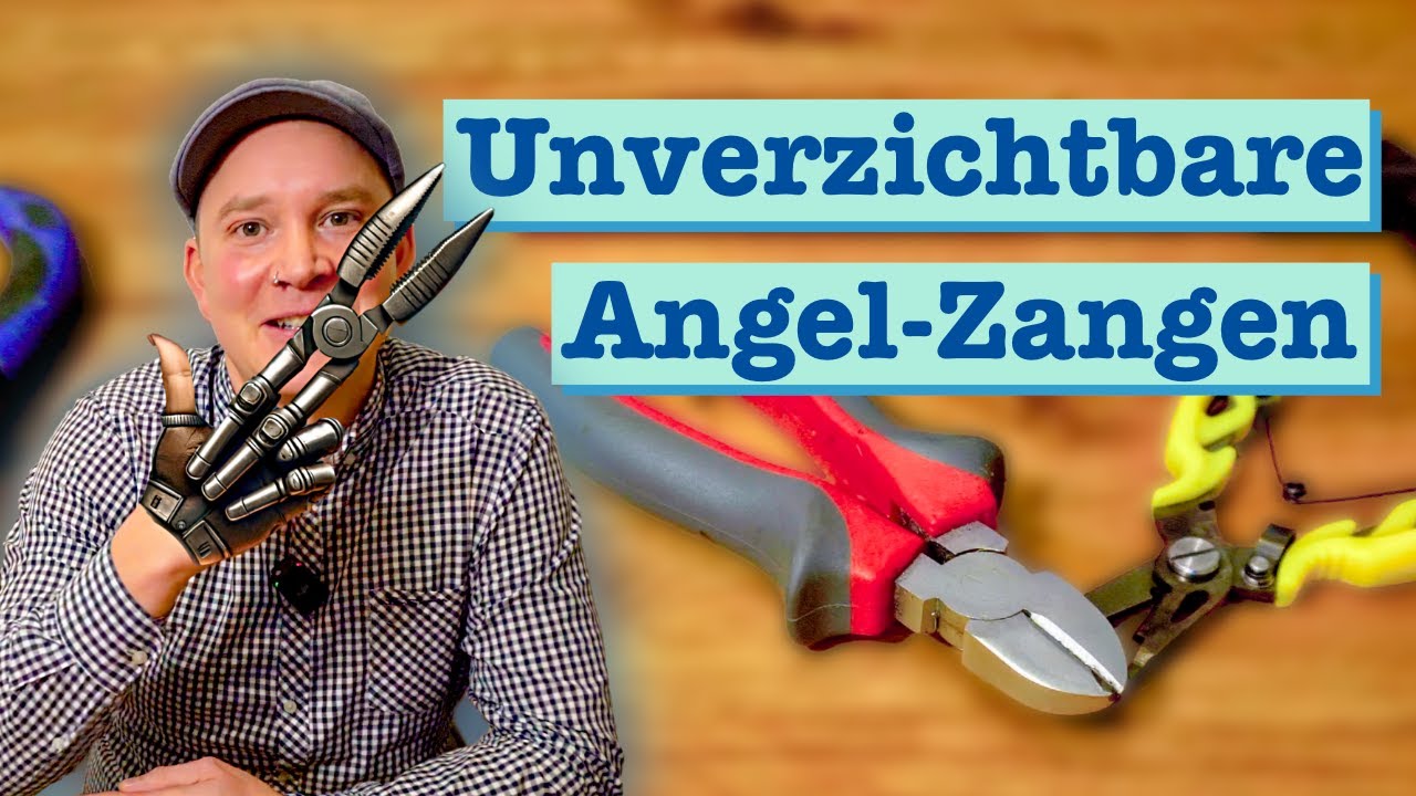 Diese ZANGEN braucht jeder ANGLER