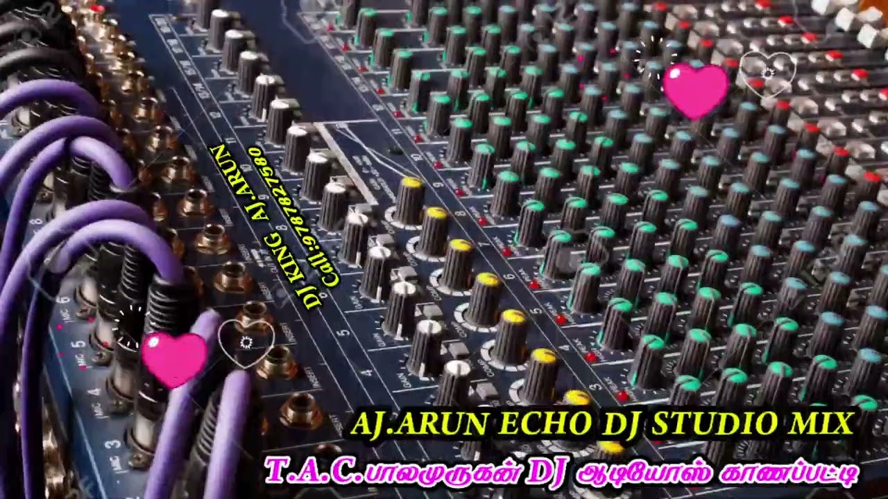 veerappan song  AJ.ARUN ECHO DJ STUDIO MIX