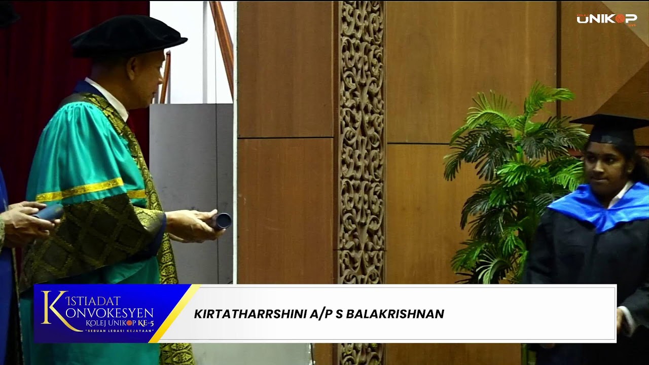 (SIDANG PERTAMA) ISTIADAT KONVOKESYEN KE - 5, KOLEJ UNIKOP 2025