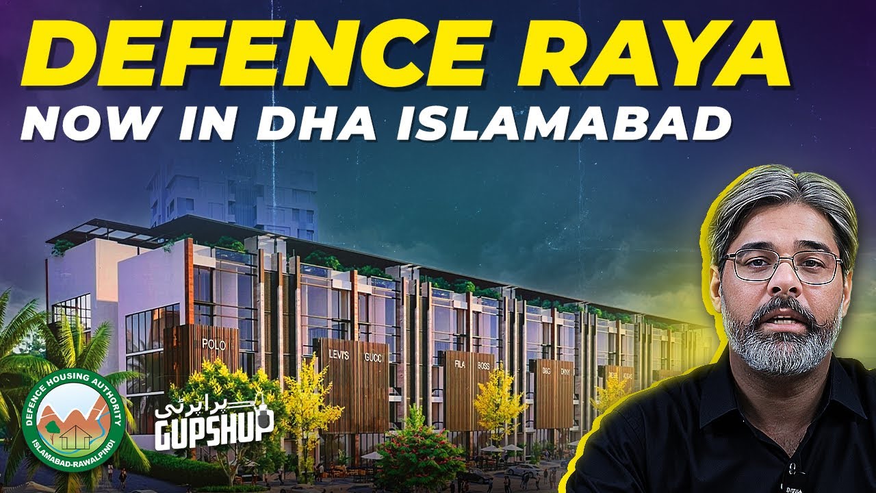 🚨Replica of Defence Raya Lahore - DHA Islamabad Rawalpindi - Property Gupshup