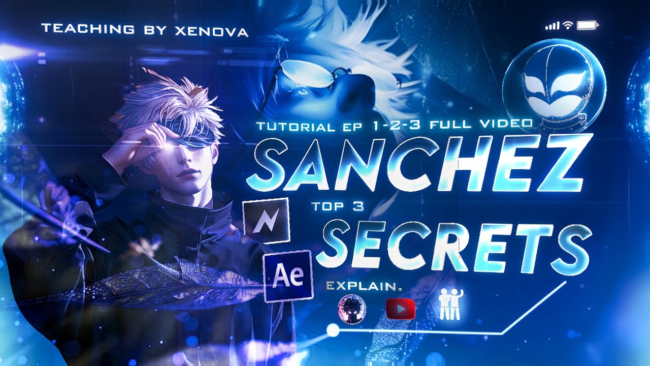 SANCHEZ🩵Top 3 Secrets Deep Explanation Tutorial || Node Video || Ep 1-2-3 Full video