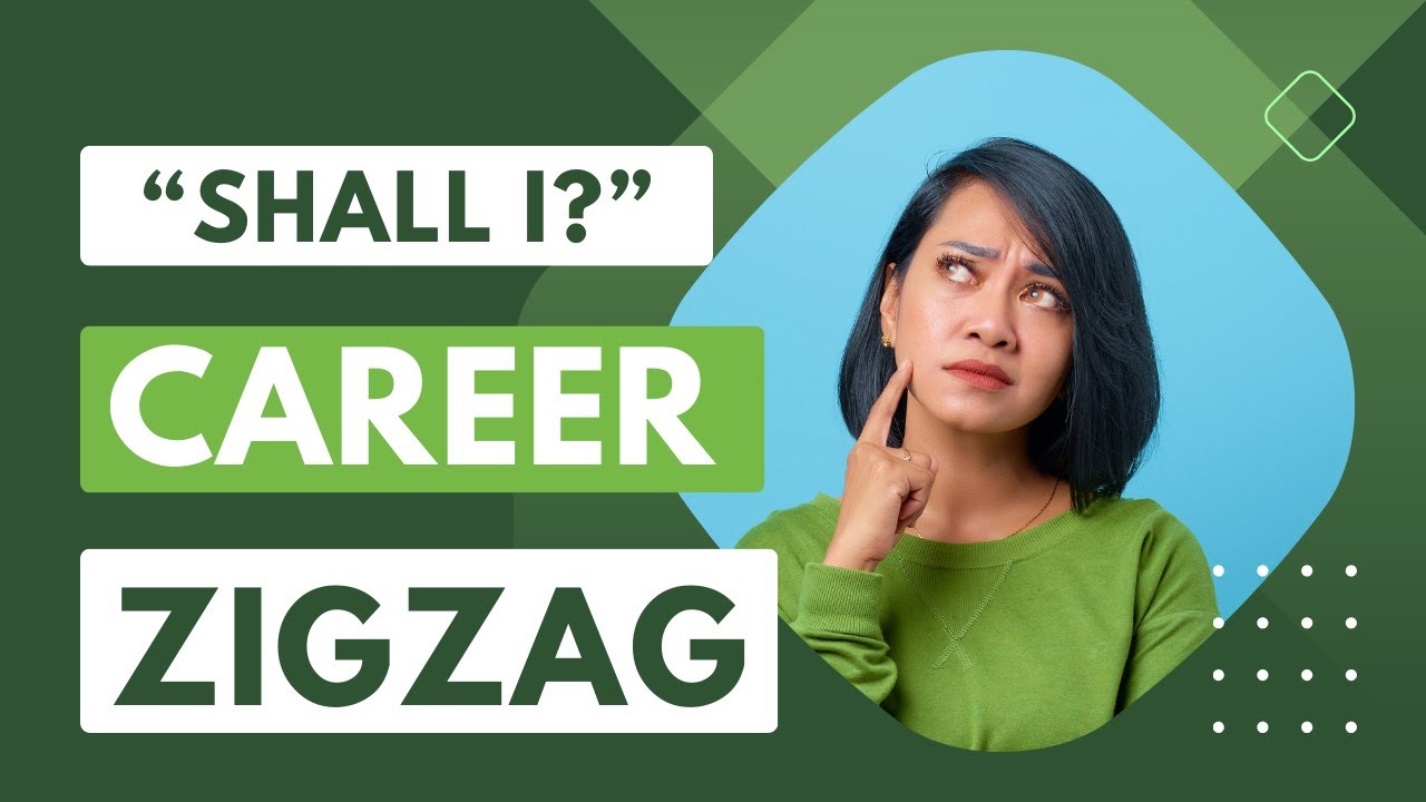Career ZigZags -- Is it for you?