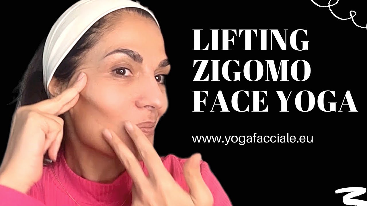 LIFTING ZIGOMO con lo YOGA FACCIALE