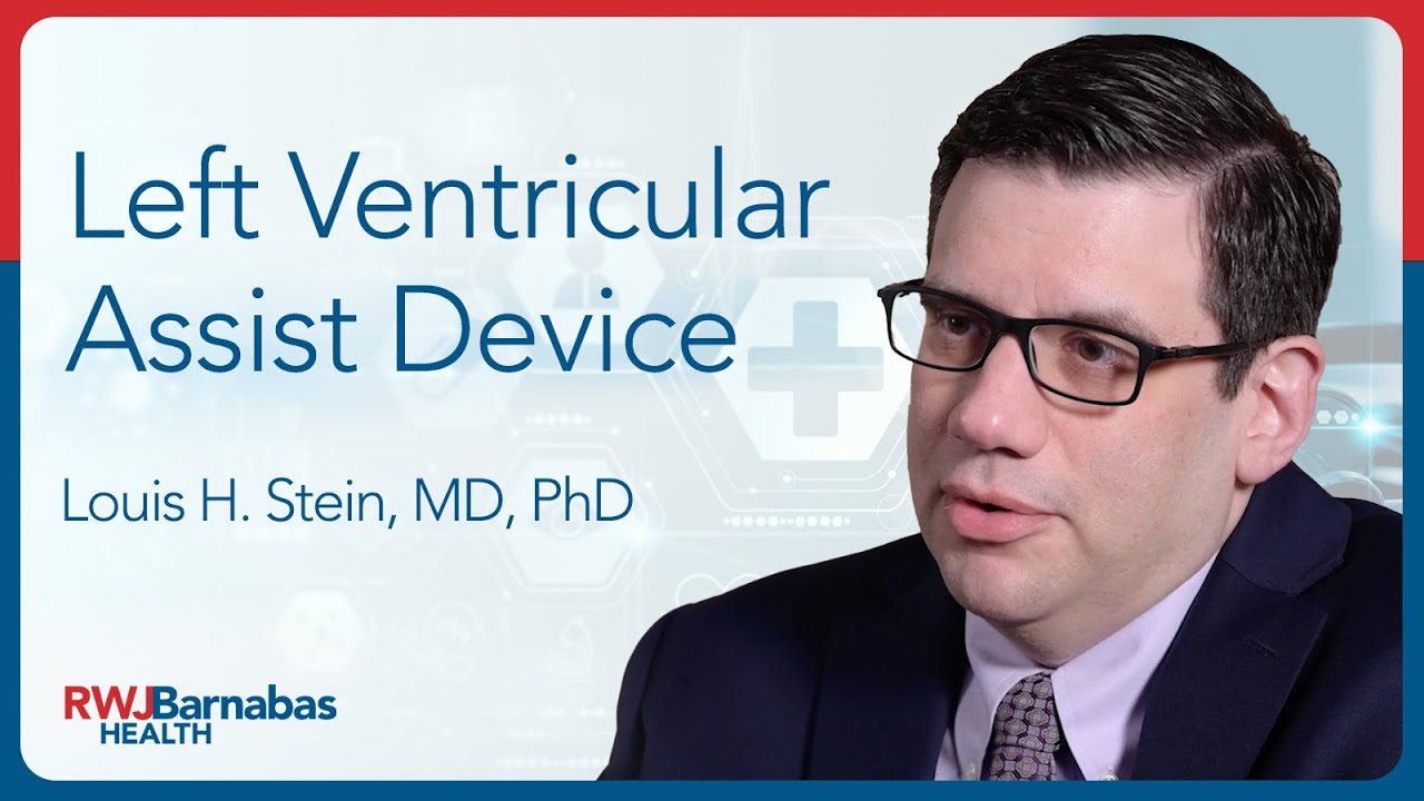 LVAD &ndash;A Bridge to Heart Transplant at Newark Beth Israel Medical Center
