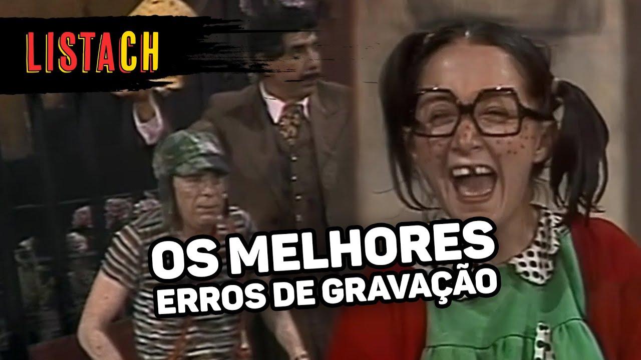 Os mais incríveis ERROS DE GRAVAÇÃO de CHAVES E CHAPOLIN!