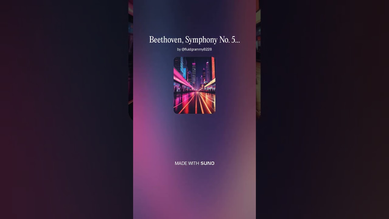 Beethoven, Symphony No  5 vs  SUNO