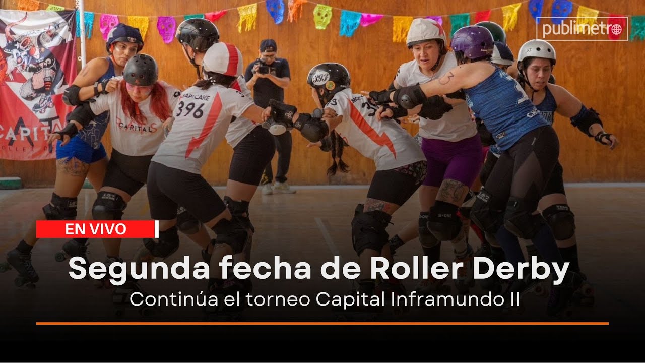 Roller Derby: Capital inframundo II - Día 2