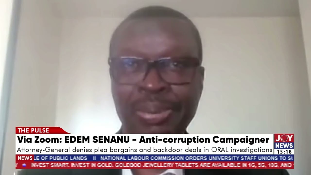It’s refreshing that this government won’t shield anyone involved in corruption - Edem Senanu.