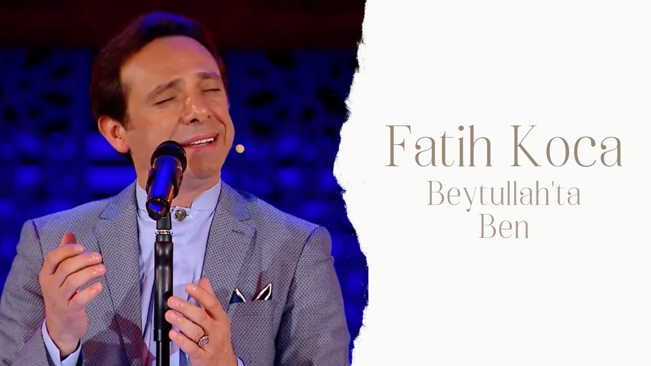 BEYTULLAH'TA BEN / FATİH KOCA (HD) @diyanettv