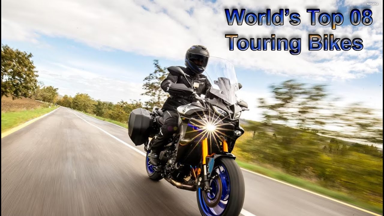 World's Top 08 Touring Bikes | BMW | KAWASAKI | YAMAHA | HARLEY | TRIUMPH | SUZUKI | Wheels & Reels