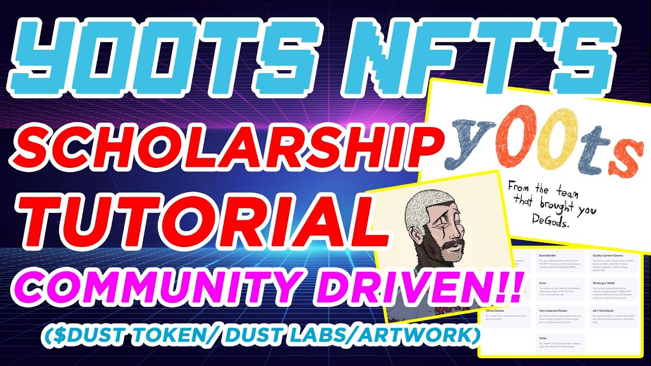 🚨 Y00ts Scholarships Has Begun!!🚨 (WATCH BEFORE SUBMITTING) $DUST