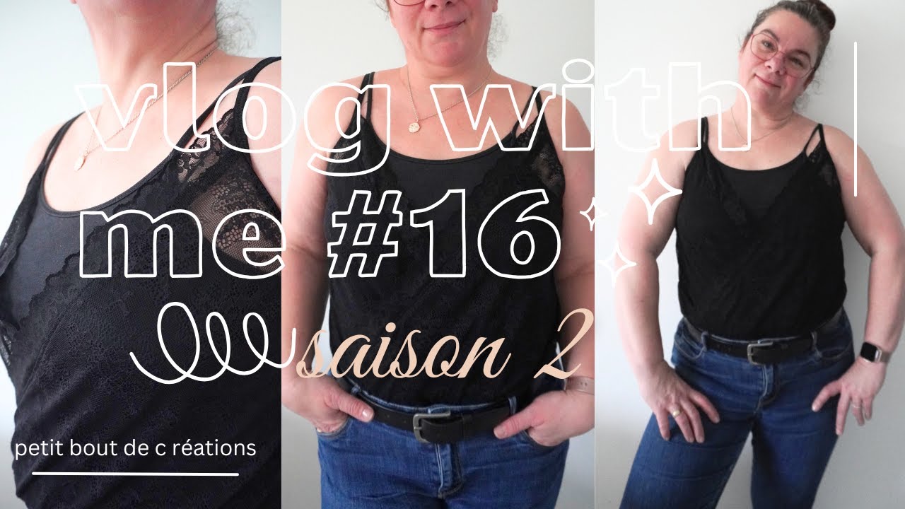 VLOG WITH ME #16 saison 2: couture lingerie #couture