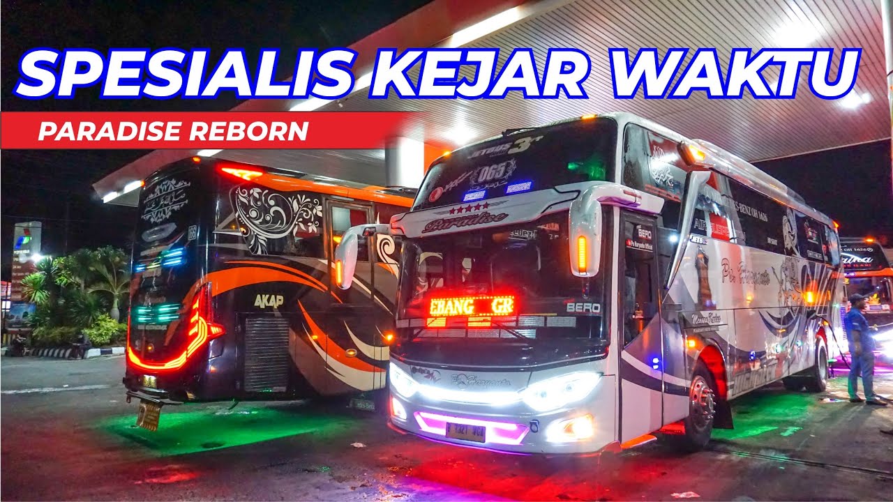 PARADISE MENERJANG BANJIR! Trip PO Haryanto HR 65 